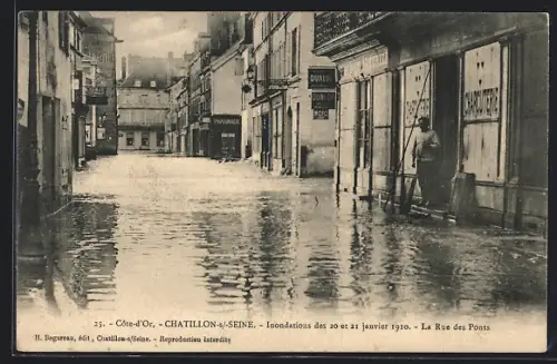 AK Châtillon-s-Seine /Côte-d`Or, Inondations de 1910, La Rue des Ponts, Strassenpartie