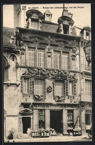 AK Dijon, Maison des Ambassadeurs, rue des Forges