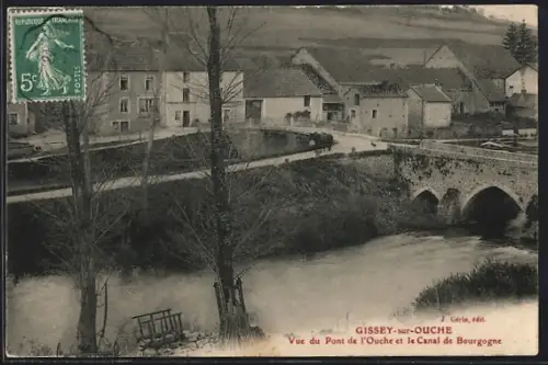 AK Gissey-sur-Ouche, Vue du Pont de L`Ouche et le Canal de Bourgogne