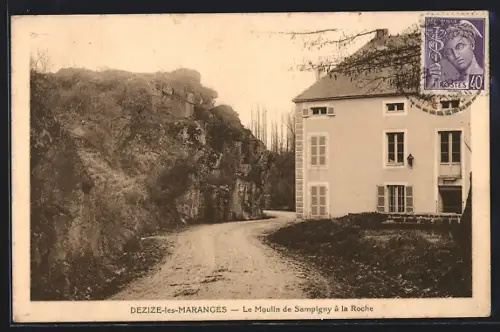 AK Dezize-les-Maranges, Le Moulin de Sampigny à la Roche