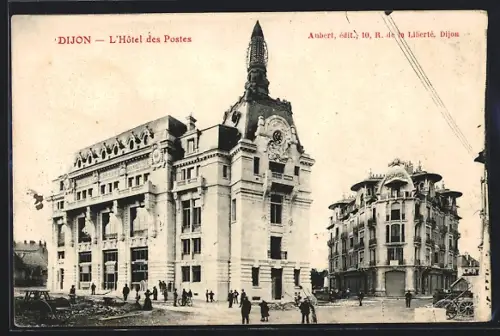 AK Dijon, L`Hôtel des Postes