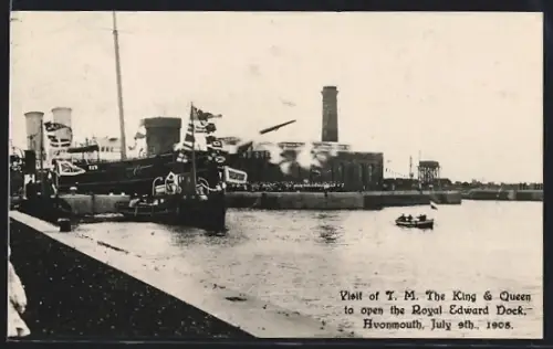 AK Avonmouth, Visit of T. M. The King and Queen to open the Royal Edward Dock 1908