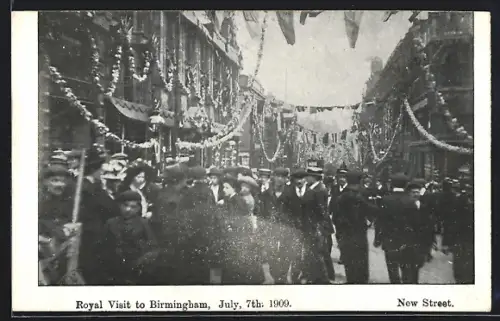 AK Birmingham, Royal Visit to Birmingham, July 7th 1909, New Street