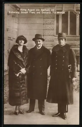 AK König August von Sachsen mit Erzherzog Joseph Franz und Gemahlin Pia Monica