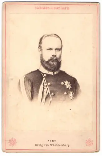 Fotografie Portrait König Karl I. von Württemberg in Uniform mit Orden
