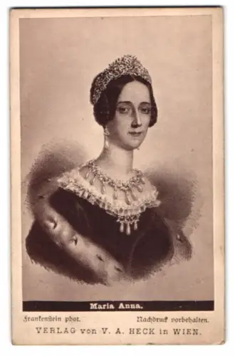 Fotografie Frankenstein, Wien, Portrait Maria Anna von Savoyen, Kaiserin von Österreich, nach einem Gemälde