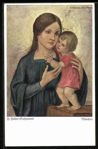 Künstler-AK Hans Huber-Sulzemoos: Liebliche Mutter mit ihrem Kind