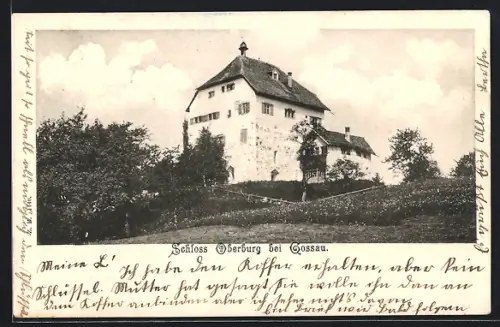 AK Gossau, Schloss Oberburg um 1900