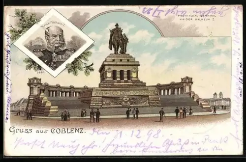 Lithographie Coblenz, Kaiser Wilhelm I. & Provinzial Denkmal Kaiser Wilhelm I.
