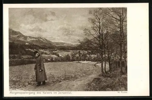 AK Kaiser Franz Josef I. von Österreich beim Morgenspaziergang im Jainzertal