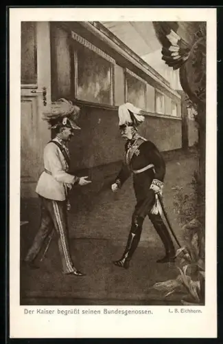 AK Der Kaiser begrüsst seinen Bundesgenossen, Franz Josef I. und Wilhelm II.