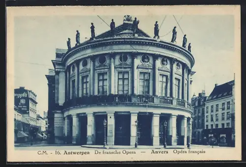 AK Antwerpen, De fransche Opera