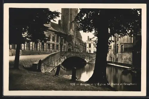 AK Bruges, L`Église N. Dame et Gruuthuse