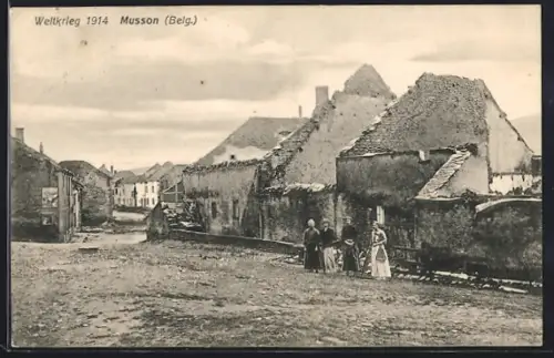 AK Musson, Zerstörte Strassenpartie, Weltkrieg 1914