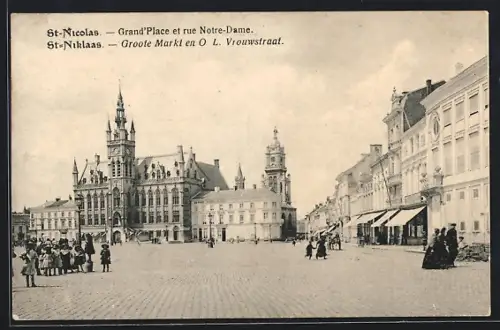 AK St. Nicolas, Grand`Place et rue Notre-Dame