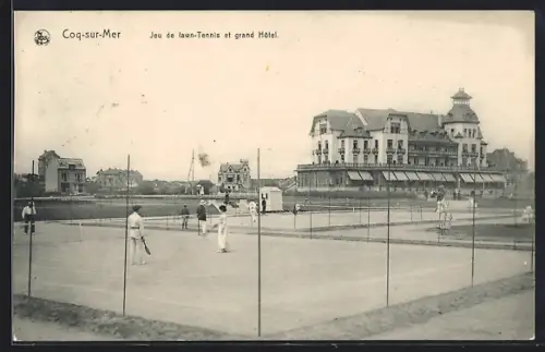 AK Coq-sur-Mer, Jeu de lawn-Tennis et grand Hotel