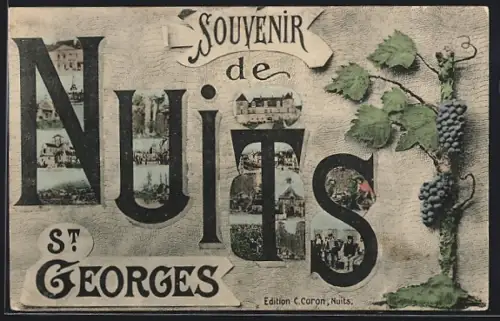 AK Nuits-St-Georges, Schrift als Fotomontage mit Weinlese, Kirche und Ortspartie