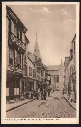 AK Chatillon-sur-Seine, Rue de l`Isle