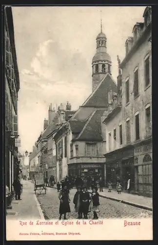 AK Beaune, Rue de Lorraine et Eglise de la Charité