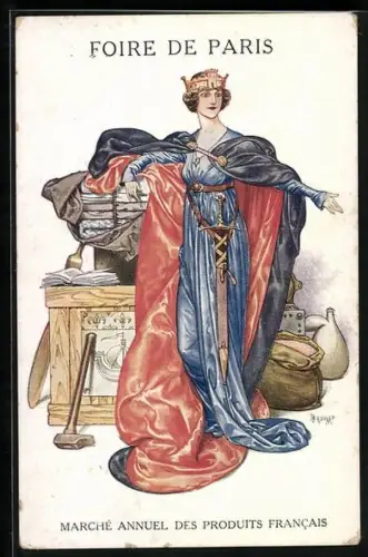 AK Paris, Foire de Paris, Marche Annuel des Produits Francais, Göttin mit Schwert und Gütern