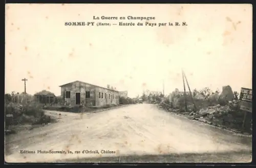 AK Somme-Py /Marne, Entrée du Pays par la R. N.