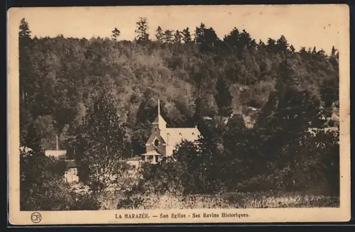 AK La Harazée, Son Eglise, Ses Ravins Historiques