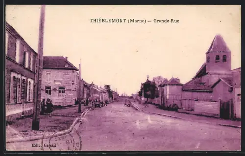 AK Thiéblemont /Marne, Grande-Rue