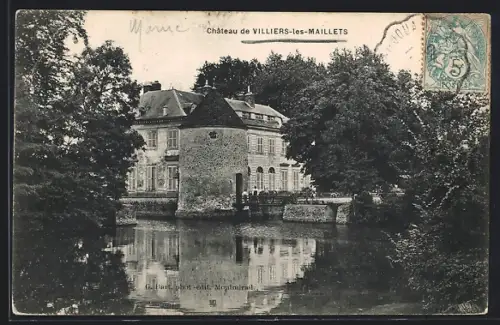 AK Villiers-les-Maillets, Château de Villiers-les-Maillets et son reflet dans le lac