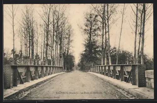 AK Bagneux /Marne, Le Pont de Barbuise