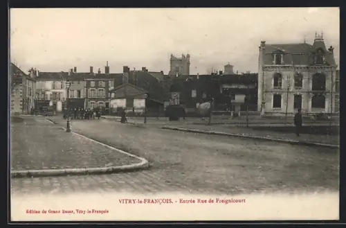 AK Vitry-le-Francois, Entrée Rue de Freignicourt