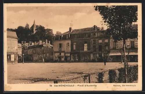AK Sainte-Ménéhould, Place d`Austerlitz avec bâtiments et arbres en arrière-plan