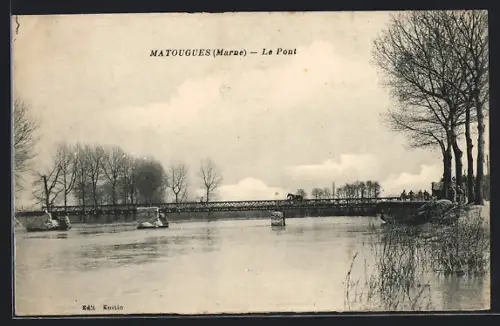 AK Matougues /Marne, Le Pont