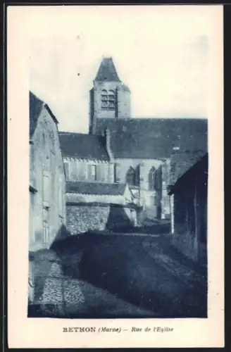 AK Bethon /Marne, Rue de l`Église