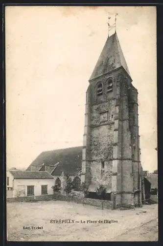 AK Étrépilly, La Place de l`Église