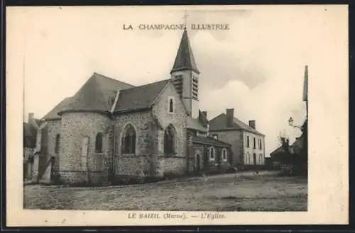 AK Le Baizil /Marne, L`église