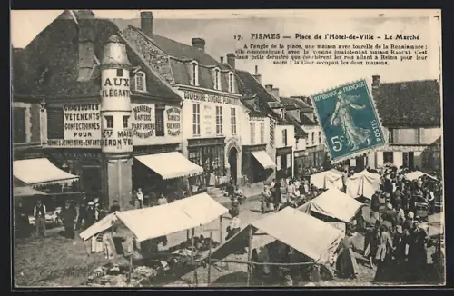 AK Fismes, Place de l'Hotel-de-Ville, Le Marché