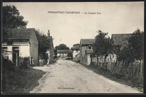 AK Connantray-Vaurefroy, La Grande Rue. Blick in den Ort