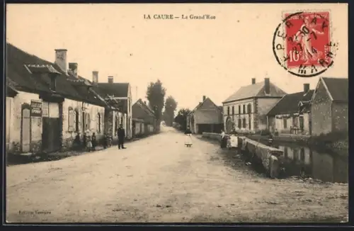 AK La Caure, La Grand`Rue
