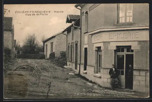 AK Villers-Franqueux /Marne, Rue de la Porte avec épicerie et habitants devant le magasin