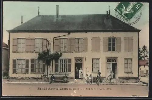 AK Soudé-Sainte-Croix /Marne, Hôtel de la Cloche d`Or