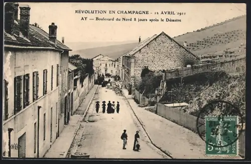 AK Ay, Boulevard du Nord 8 jours après le Désastre, Révolution en Champagne 12 avril 1911