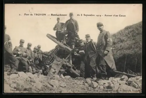 AK Fort de Troyon, Bombardement du 8 Septembre 1914, Autour d`un Canon