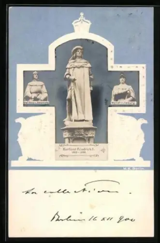 AK Statuen von Kurfürst Friedrich I., Wendt v. Ileburg, Graf Hans v. Hohenlohe