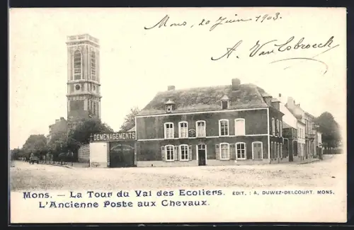 AK Mons, La Tour du Val des Ecoliers, L`Ancienne Poste aux Chevaux