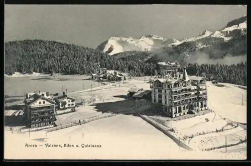 AK Arosa, Valsana, Hotels Eden und Quisisana
