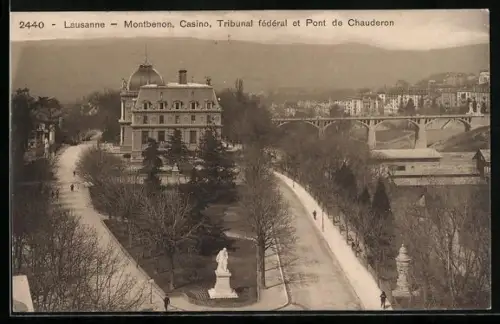 AK Lausanne, Montbenon, Casino, Tribunal federal et Pont de Chauderon