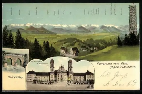 AK Einsiedeln, Stiftskirche, Teufelsbrücke, Panorama vom Etzel aus gesehen