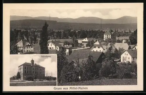 AK Mittel-Muhen, Blick zum Schulhaus, Ortsansicht mit Bergen