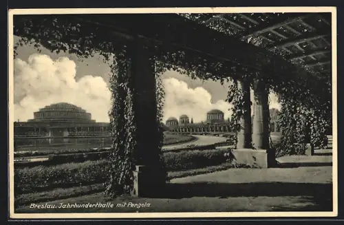 AK Breslau, Jahrhunderthalle mit Pergola