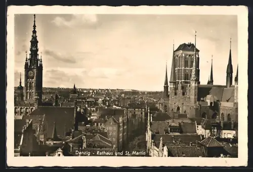 AK Danzig / Gdansk, Rathaus & St. Martinkirche